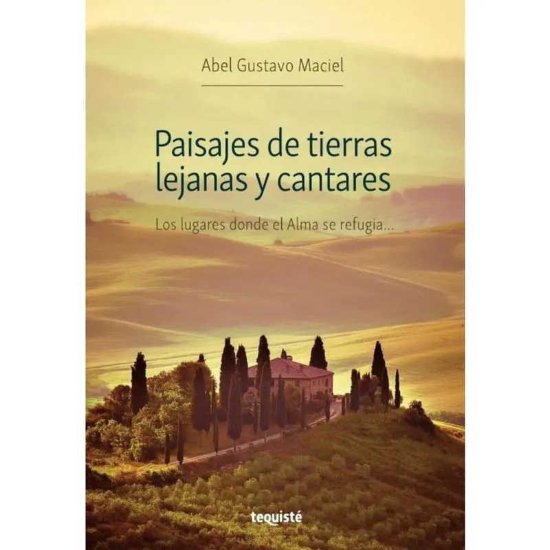 Paisajes de tierras lejanas y cantares - Espanhol