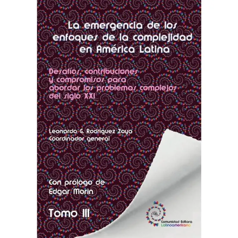Tomo 3. La emergencia de los enfoques de la complejidad en América Latina - Espanhol