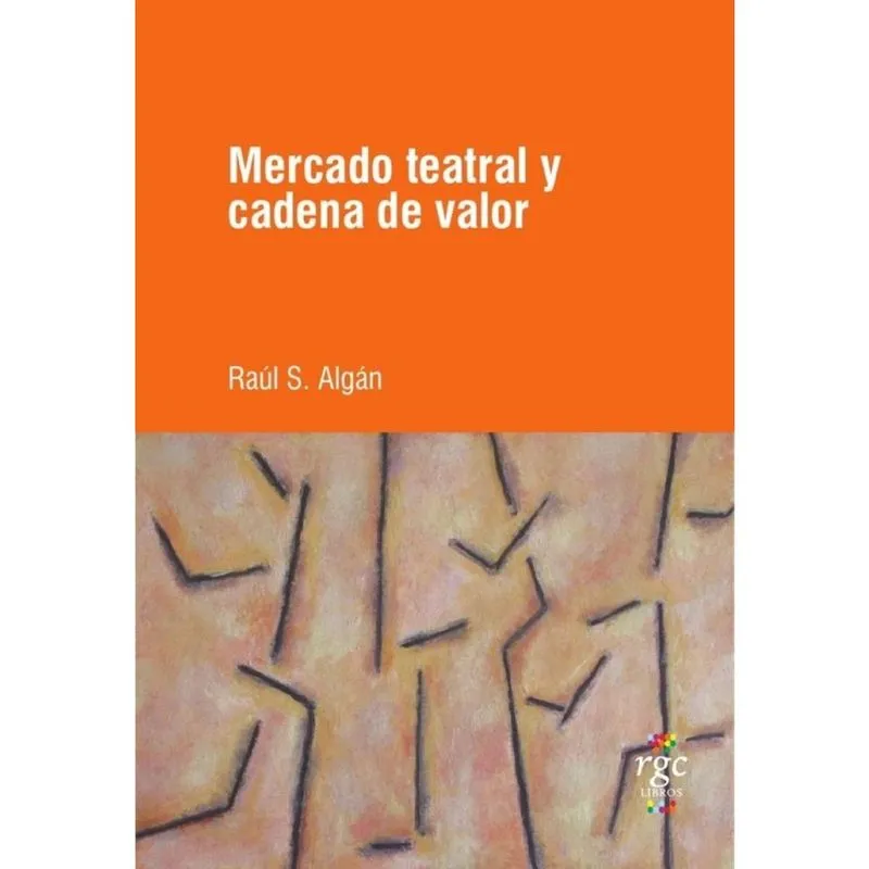 Mercado teatral y cadena de valor - Espanhol
