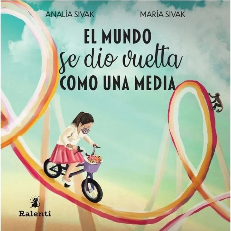 Livro El Mundo Se Dio Vuelta Una Media Analia Y Maria Sivak