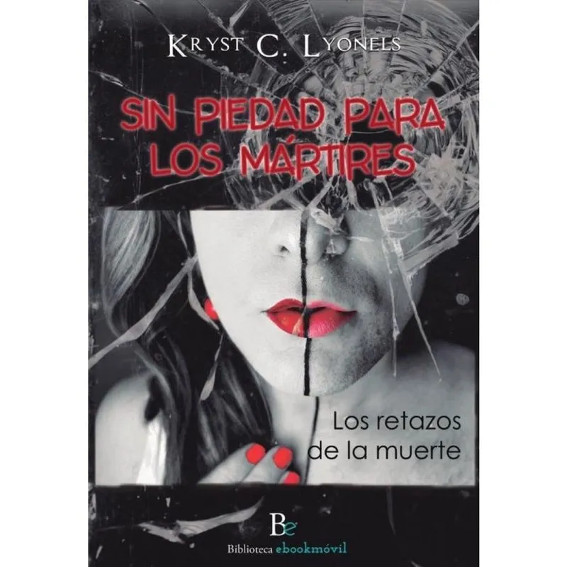 Sin piedad para los mártires - Espanhol