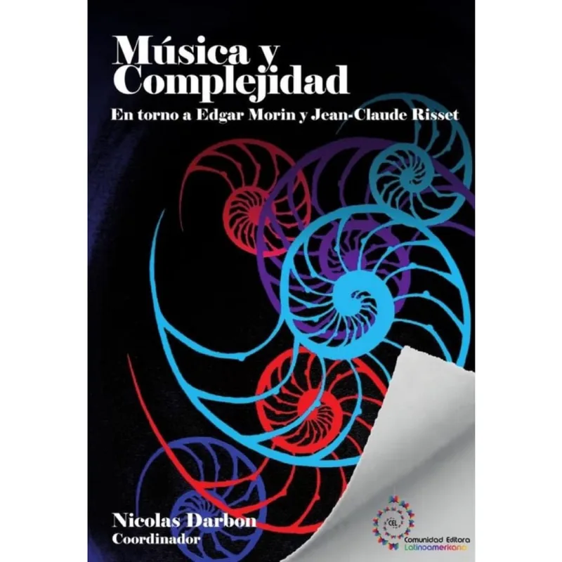 Música y Complejidad: en torno a Edgar Morin y Jean-Claude Risset - Espanhol