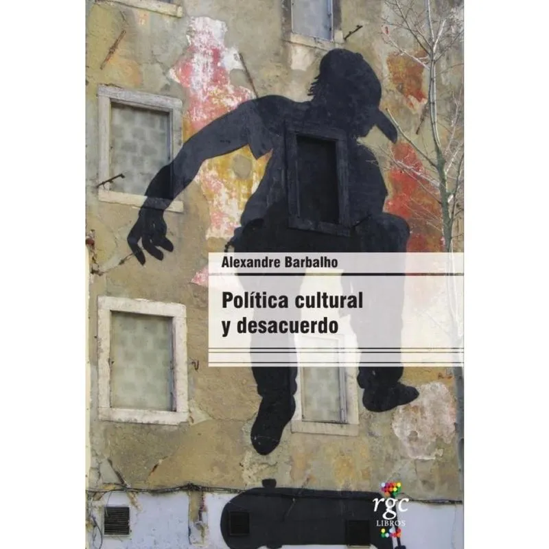 Política cultural y desacuerdo - Espanhol