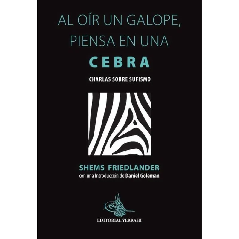 Al oír un galope, piensa en una cebra - Espanhol