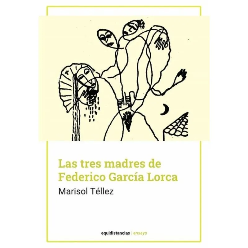 Las tres madres de Federico García Lorca - Espanhol