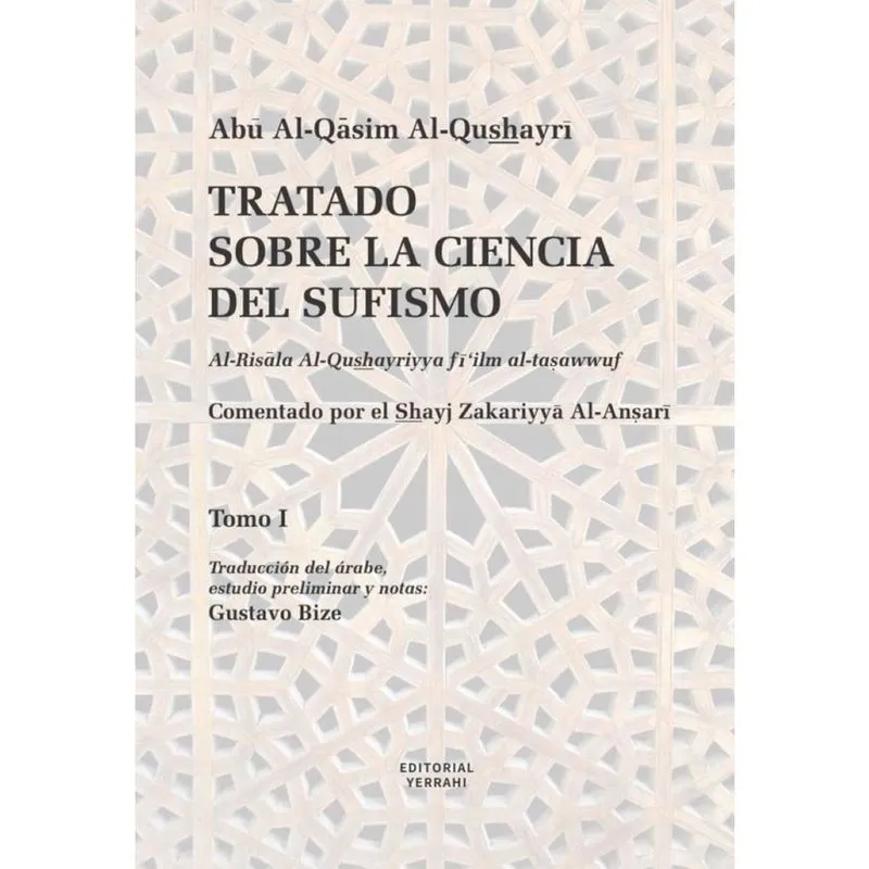 Tratado sobre la ciencia del sufismo (Tomo 1) - Espanhol