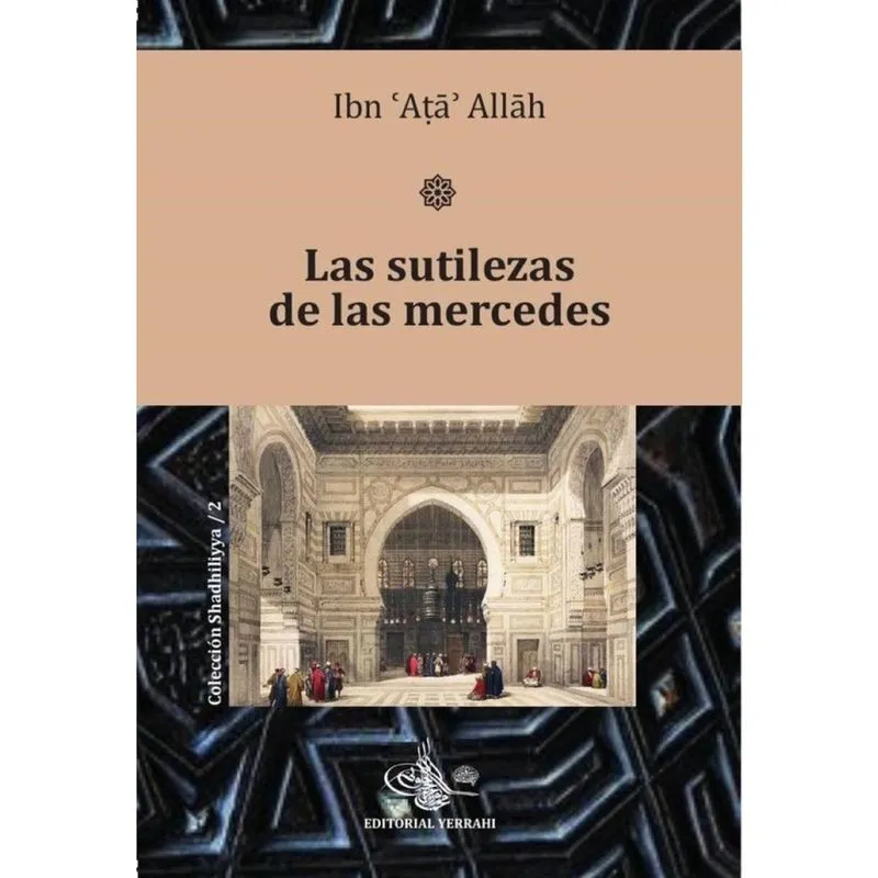 Las sutilezas de las mercedes - Espanhol
