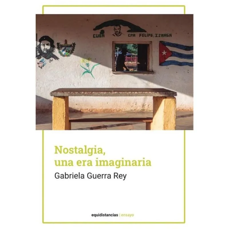 Nostalgia, una era imaginaria - Espanhol