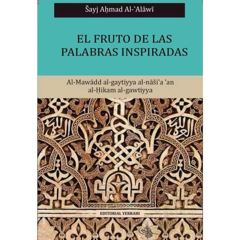 El fruto de las palabras inspiradas - Espanhol