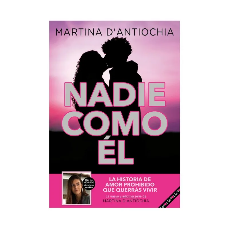 Libro Nadie como él de Dantiochia Martina