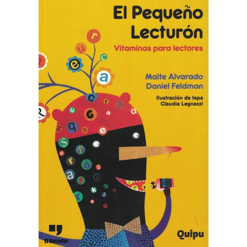 PEQUEÑO LECTURON, EL - VITAMINAS PARA LECTORES - Alvarado, Maite PEQUEÑO LECTURON, EL - VITAMINAS PARA LECTORES