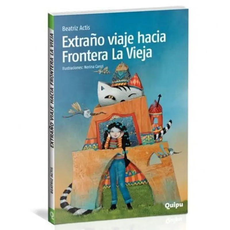 Livro Extraño Viaje Hacia Frontera La Vieja