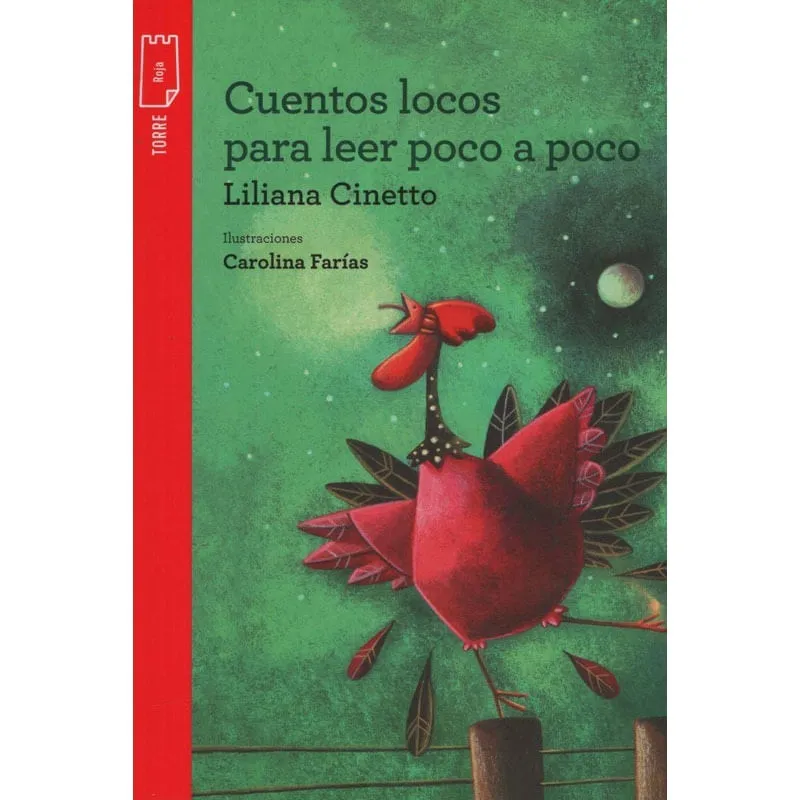 Livro Cuentos Locos Para Leer Poco Poco Torre De Papel Roja