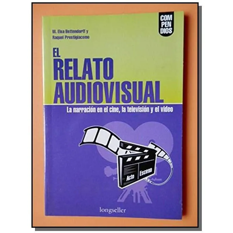 RELATO AUDIOVISUAL, EL