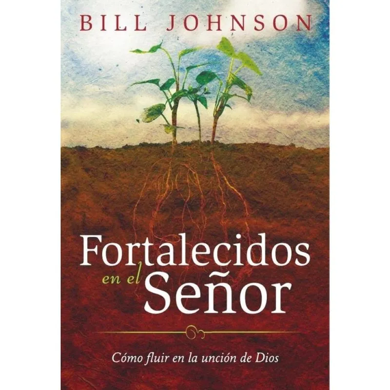 Fortalecidos en el Señor - Espanhol