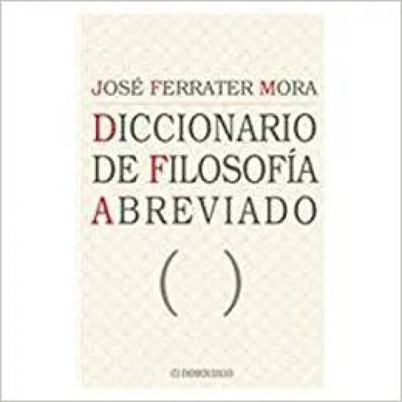 Diccionario De Filosofía Abreviado