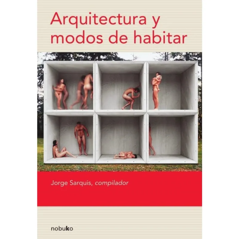 Arquitectura y modos de habitar - Espanhol