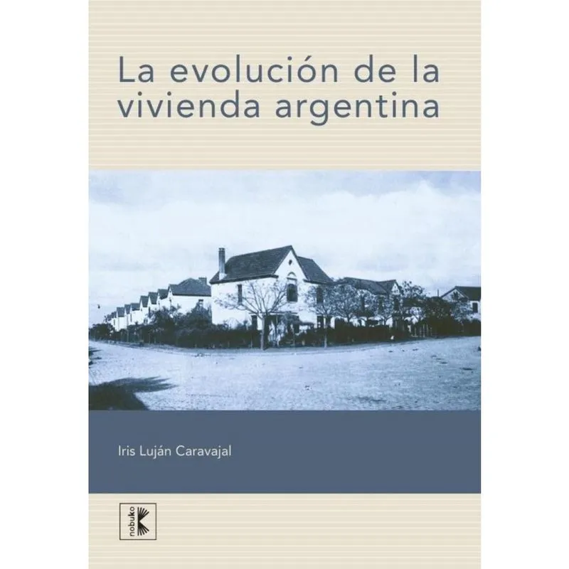 La evolución de la vivienda Argentina - Espanhol
