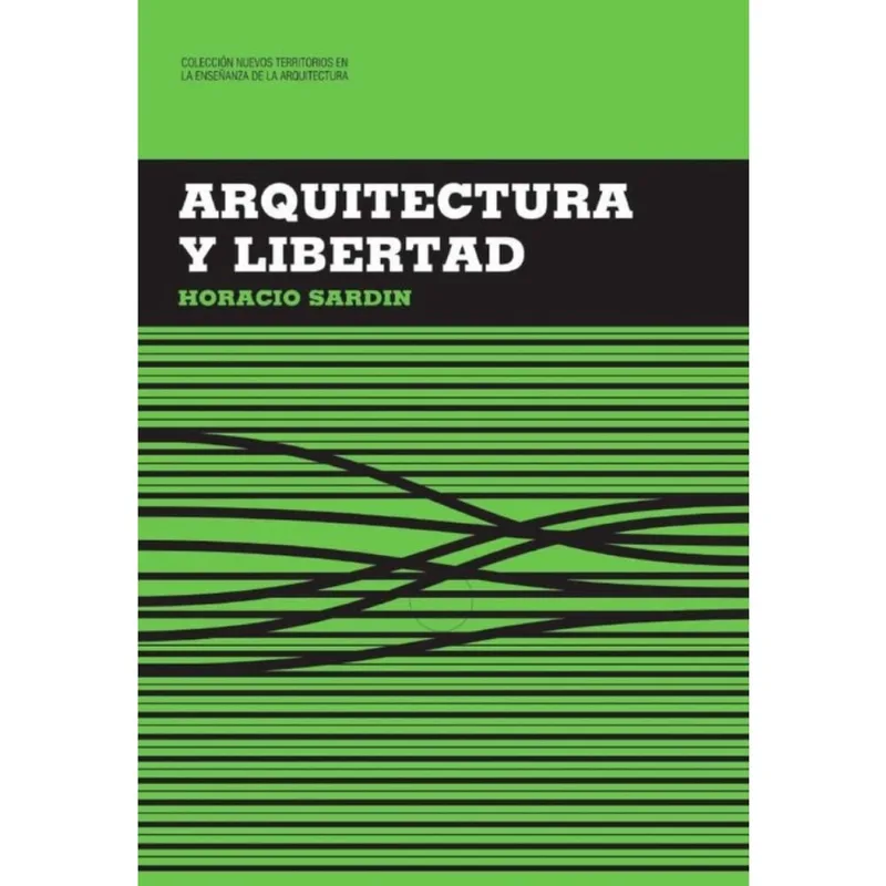 Arquitectura y libertad - Espanhol