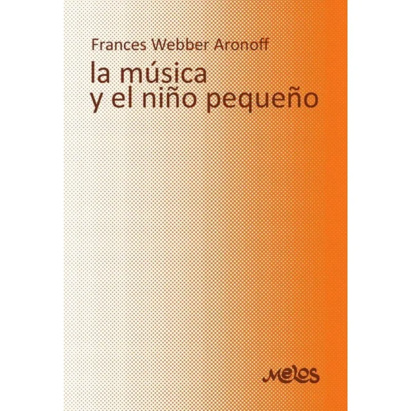 BA13062 - La música y el niño pequeño - Espanhol