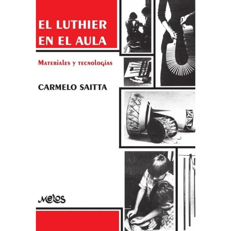 BA13469 - El luthier en el aula - Materiales y técnicas - Espanhol