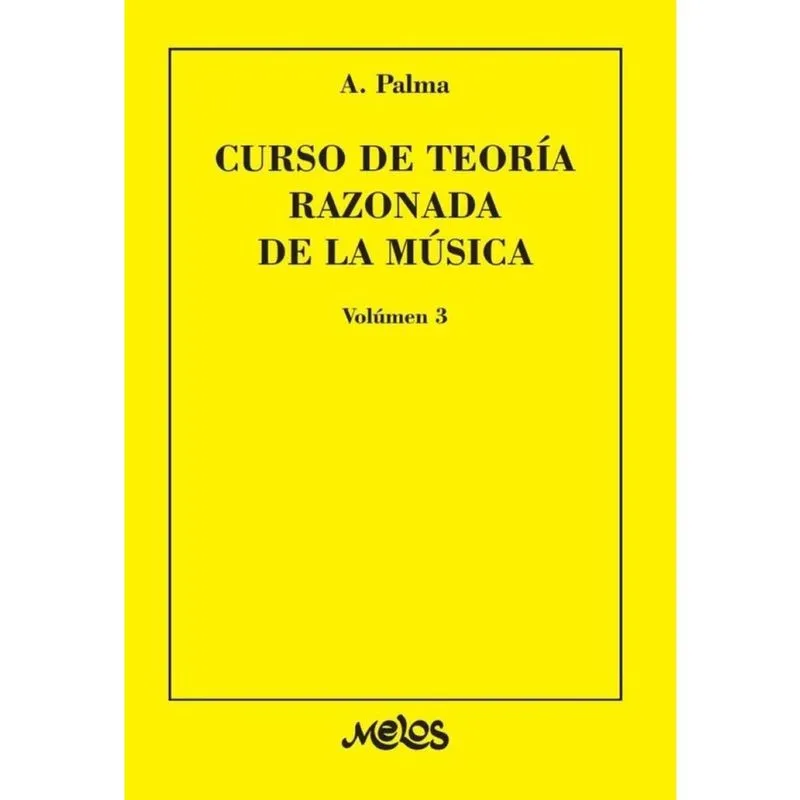 BA7363 - Curso de teoría razonada de la música - Volumen 3 - Espanhol