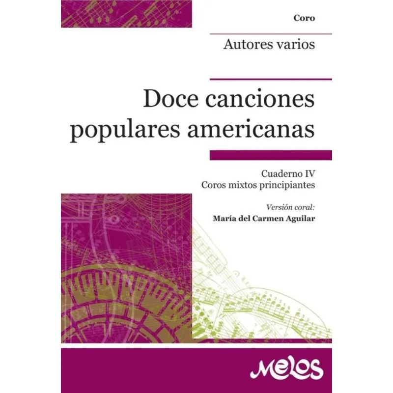 Ba13385 - Doce Canciones Populares Americanas - Cuaderno Iv - Espanhol