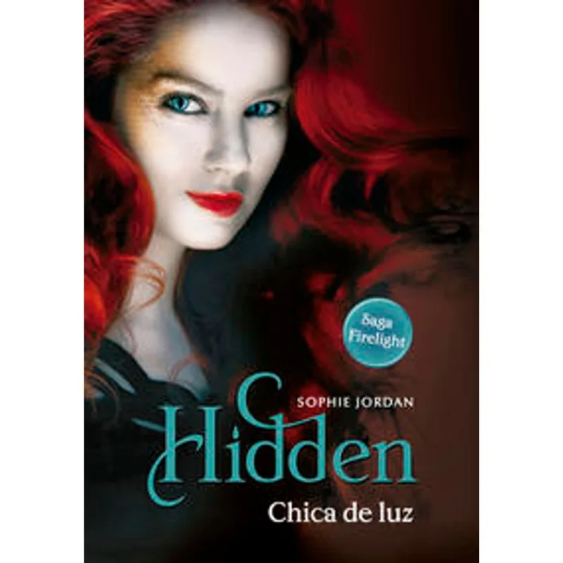 HIDDEN: CHICA DE LUZ SAGA FIRELIGTH 3