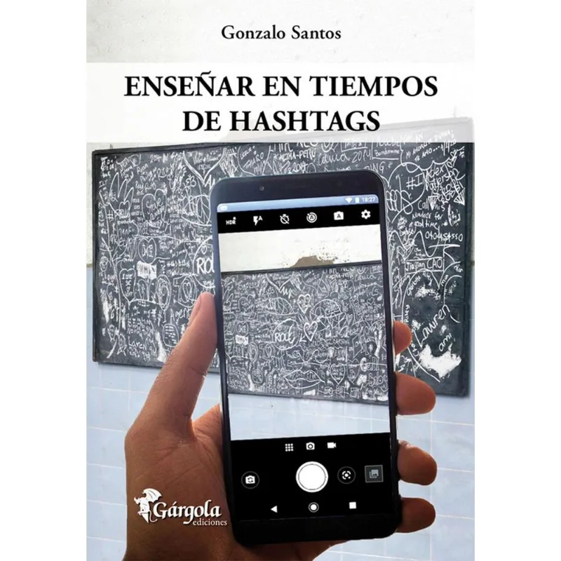 ENSEÑAR EN TIEMPOS DE HASHTAGS - Santos, Gonzalo ENSEÑAR EN TIEMPOS DE HASHTAGS