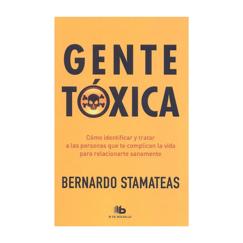 Gente Toxica-b De Bolsillo