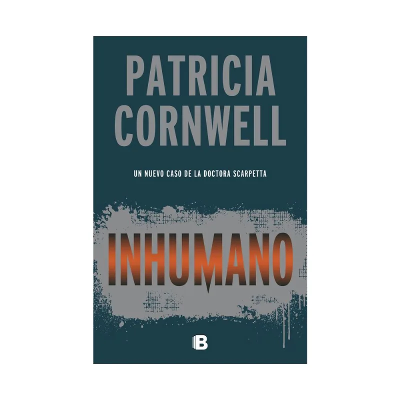 Libro Inhumano de Cornwell Patricia