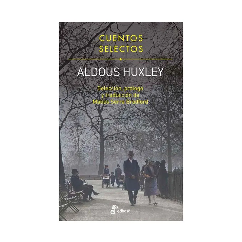 Cuentos selectos de Aldous Huxley