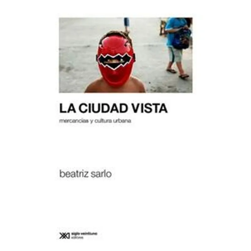 La ciudad vista