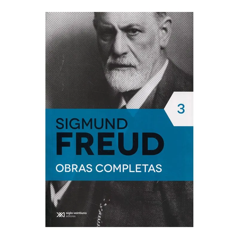 Sigmund Freud. Obras completas (Tomo 3)