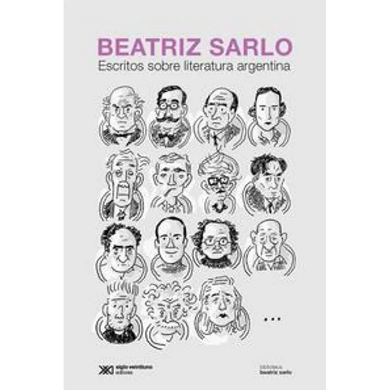 Escritos sobre literatura Argentina