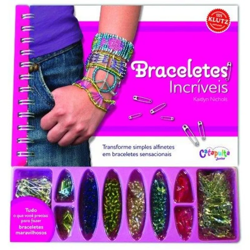 Braceletes Incriveis