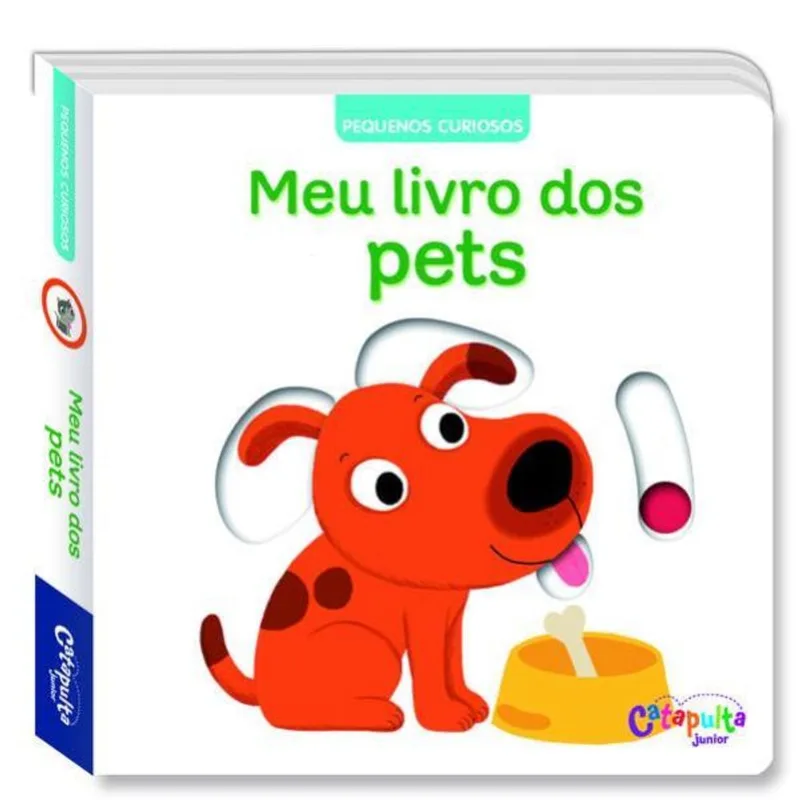 MEU LIVRO DOS PETS - PEQUENOS CURIOSOS - VOL. 7
