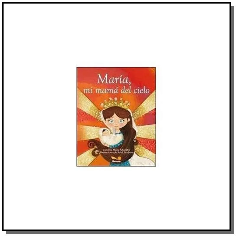 María Mi Mamá Del Cielo