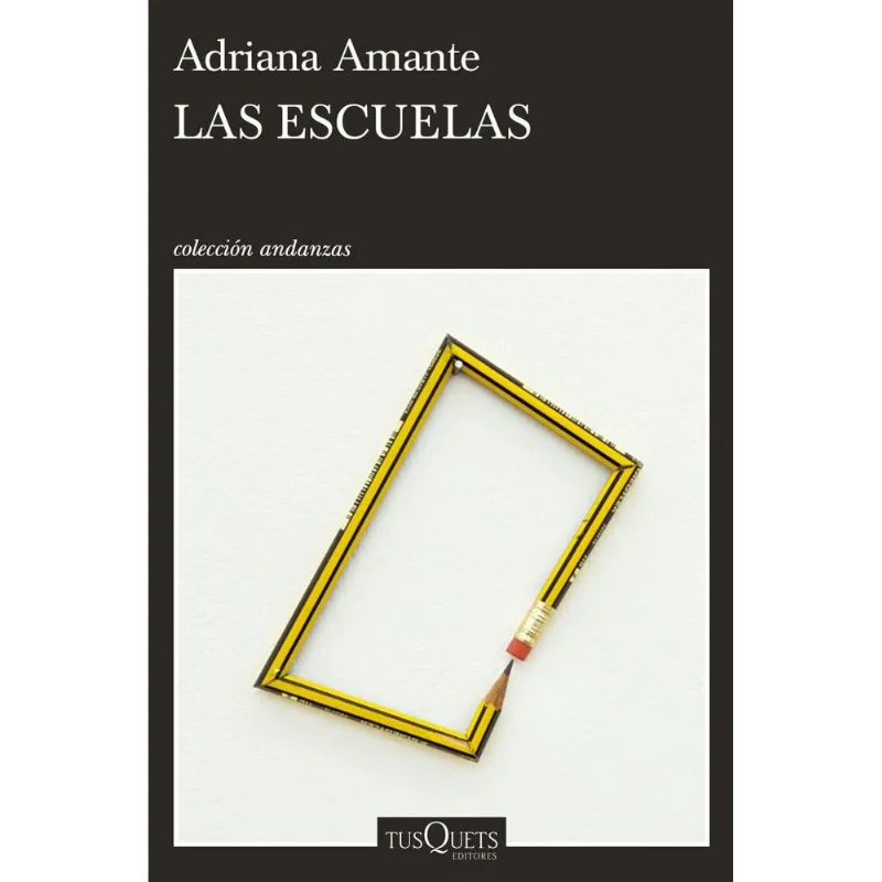 ESCUELAS, LAS - Amante, Adriana ESCUELAS, LAS