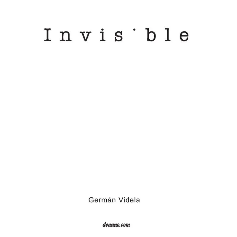 Invisible