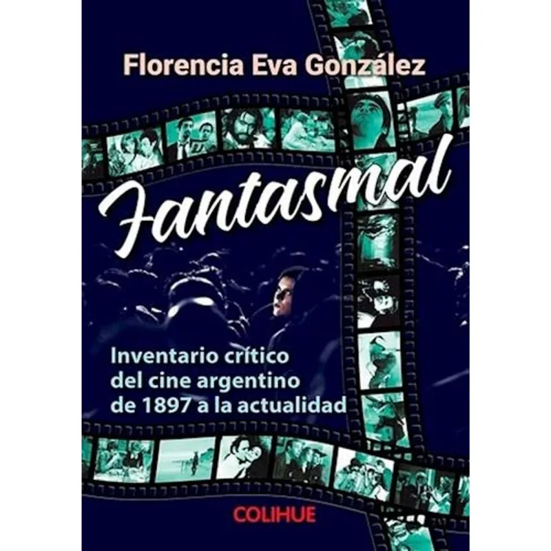 FANTASMAL - Gonzalez, Florencia Eva FANTASMAL