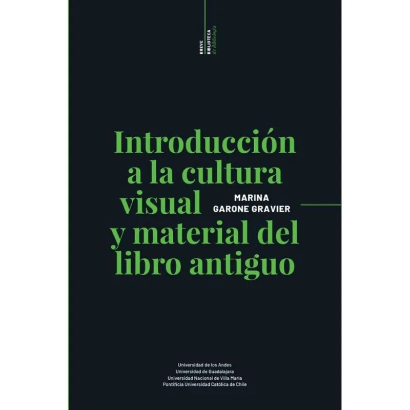 Introducción A La Cultura Visual Y Material Del Libro Antiguo - Espanhol