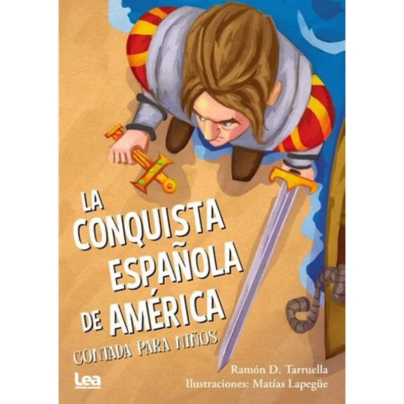 Livro La Conquista Española De America Contada Para Niños