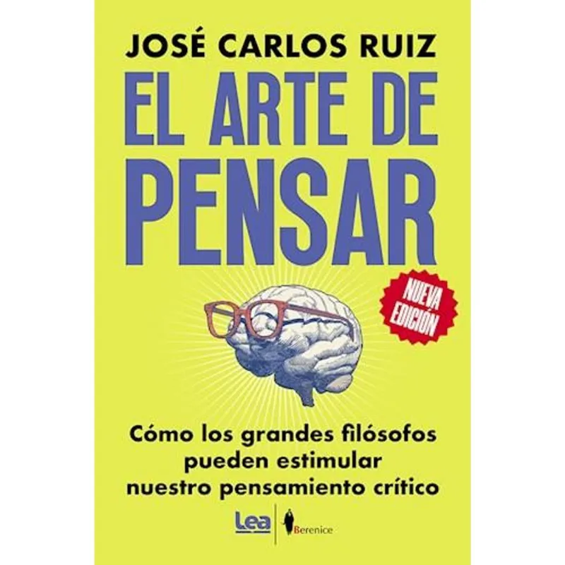 ARTE DE PENSAR, EL - Ruiz, José Carlos ARTE DE PENSAR, EL