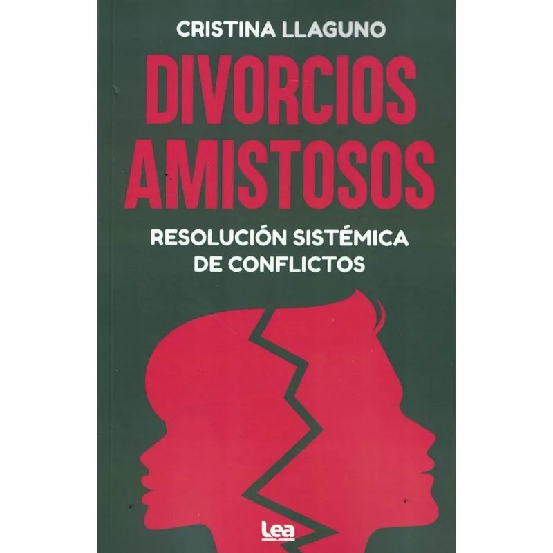 DIVORCIOS AMISTOSOS - Llaguno, Cristina DIVORCIOS AMISTOSOS