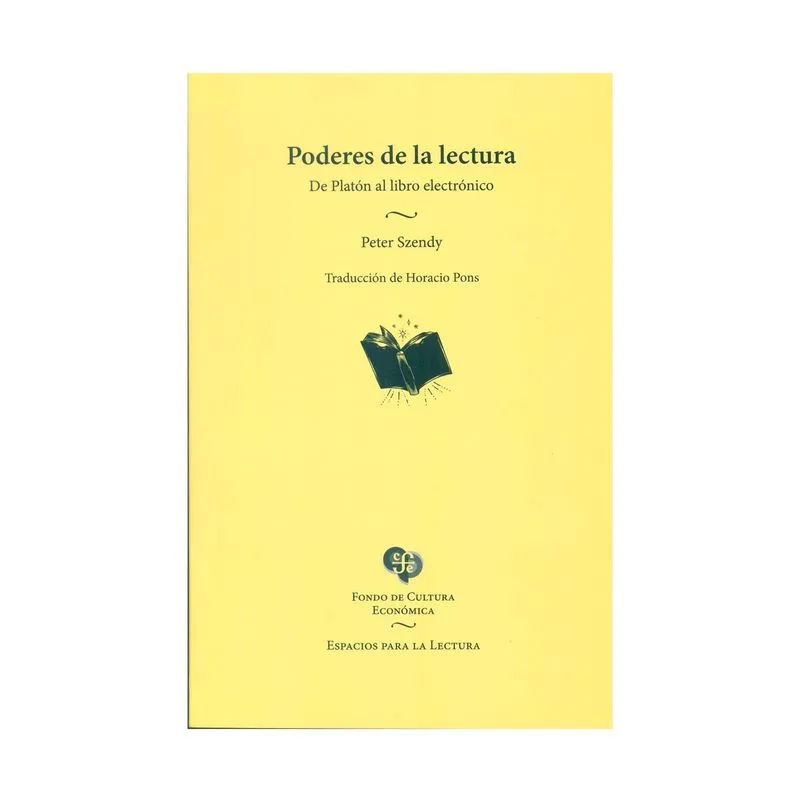 Poderes de la lectura: de Platón al libro electrónico