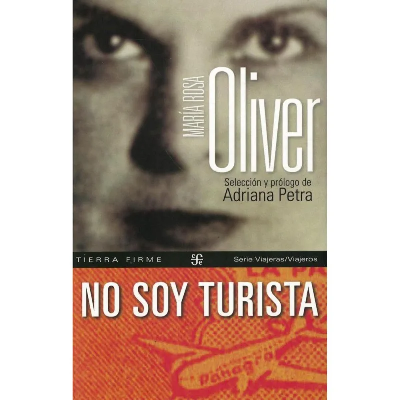 NO SOY TURISTA - Oliver, Maria Rosa NO SOY TURISTA