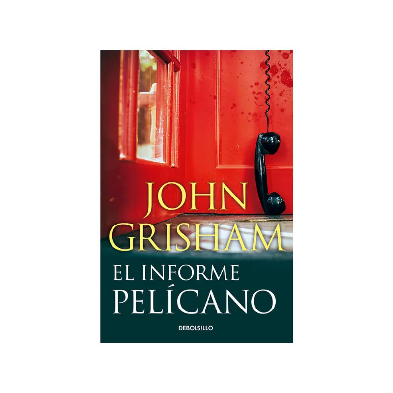 Libro Informe Pelicano, El-ne Prh
