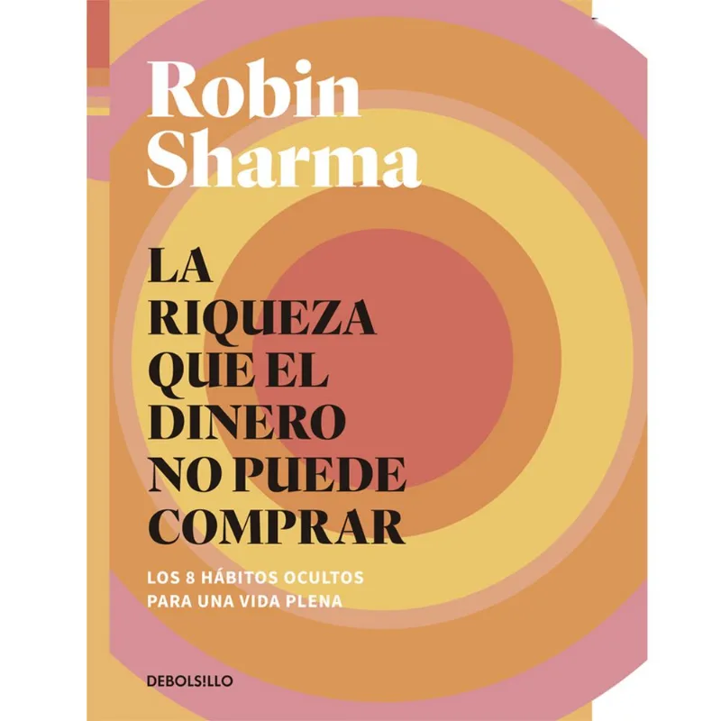 Libro La Riqueza Que El Dinero No Puede Comprar