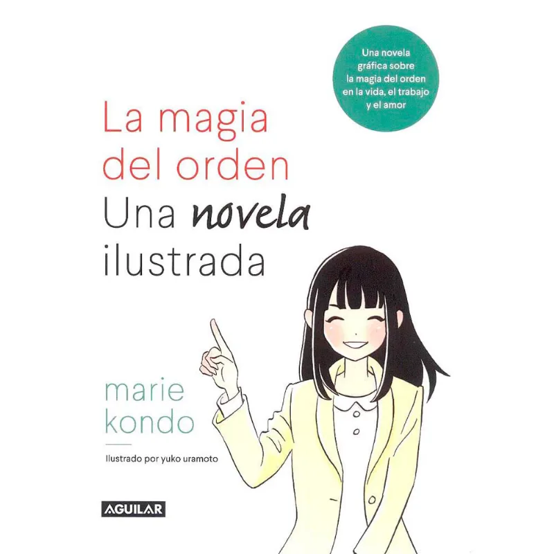 La Magia Del Orden-novela Ilustrada